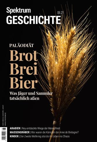 Vorderes Coverbild Spektrum Geschichte - Brot, Brei, Bier