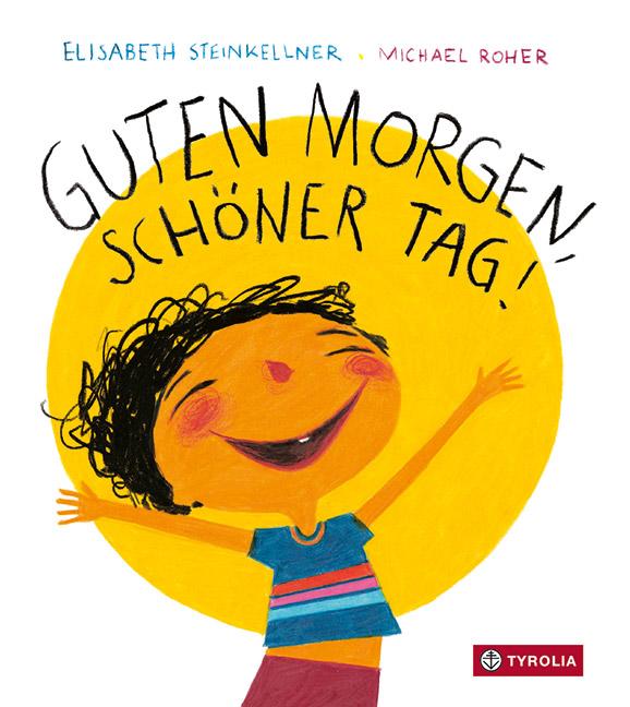 Vorderes Coverbild Guten Morgen, schöner Tag!