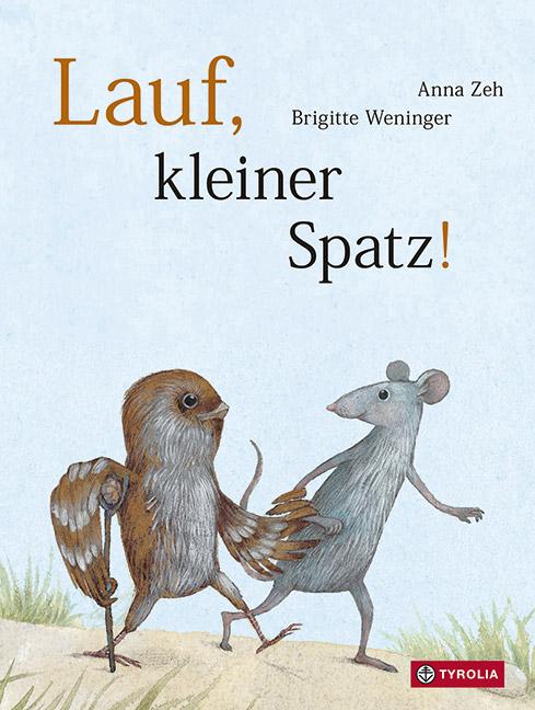 Vorderes Coverbild Lauf, kleiner Spatz!