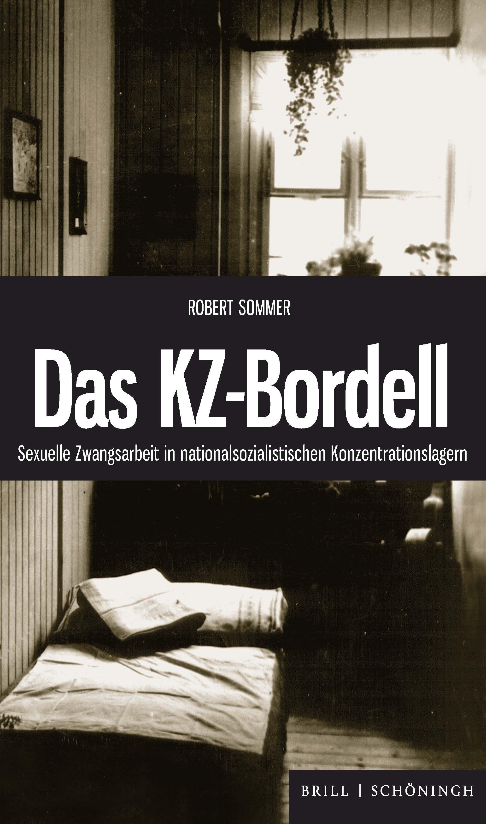 Vorderes Coverbild Das KZ-Bordell