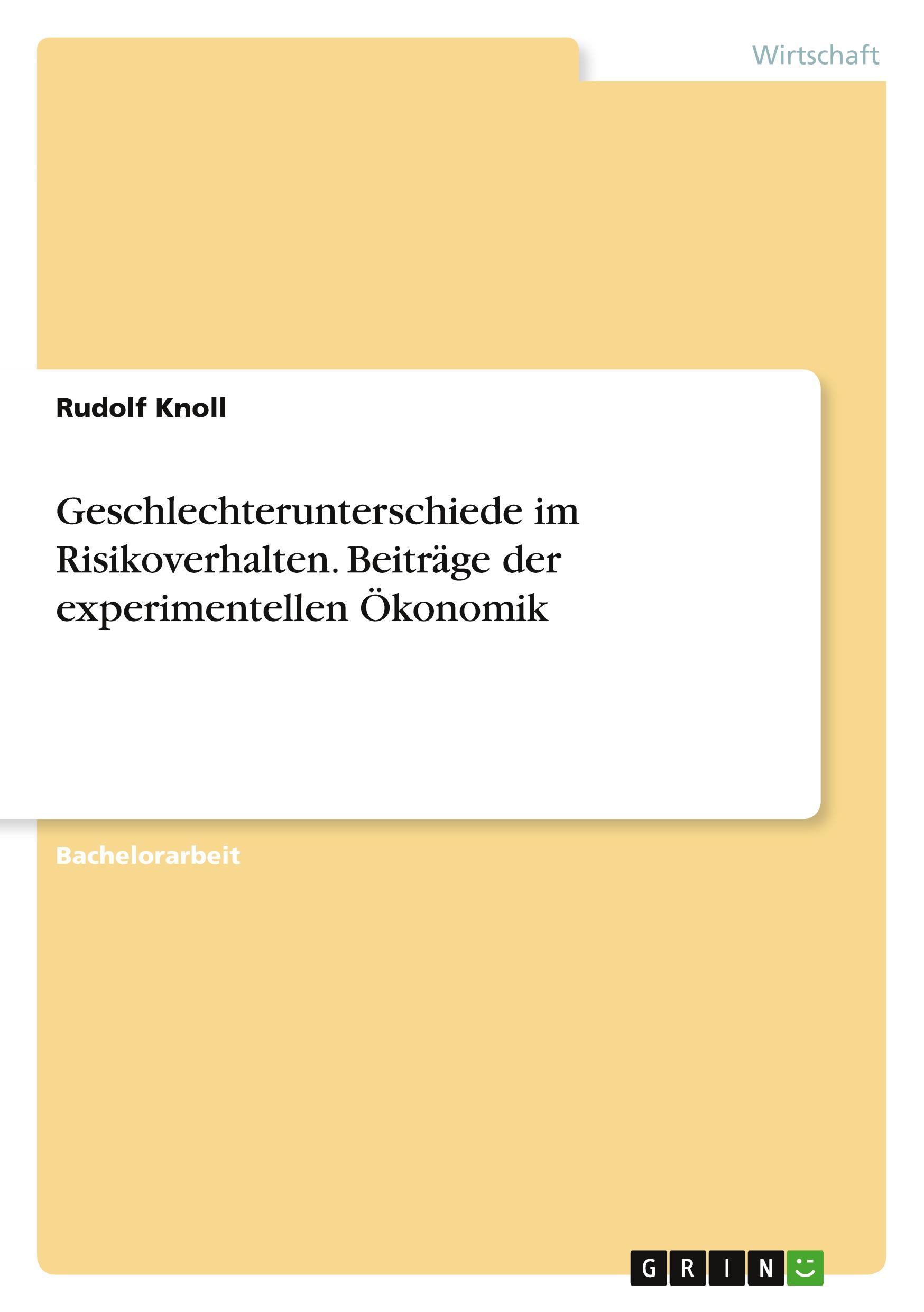 Vorderes Coverbild Geschlechterunterschiede im Risikoverhalten. Beiträge der experimentellen Ökonomik