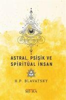 Vorderes Coverbild Astral, Psisik ve Spiritüal Insan