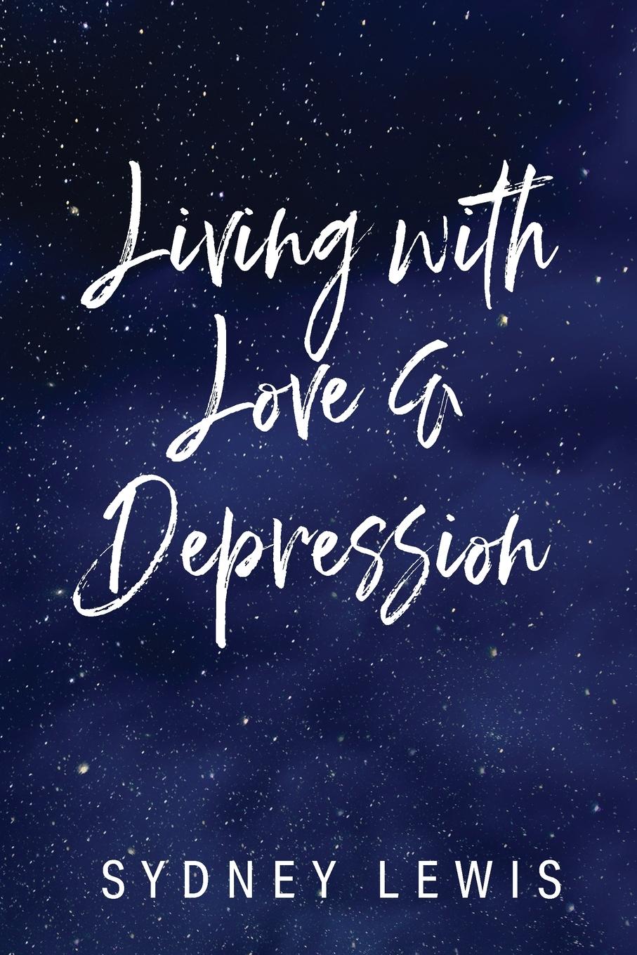 Vorderes Coverbild Living with Love & Depression