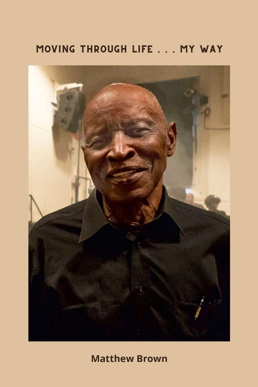 Vorderes Coverbild Moving Through Life...My Way