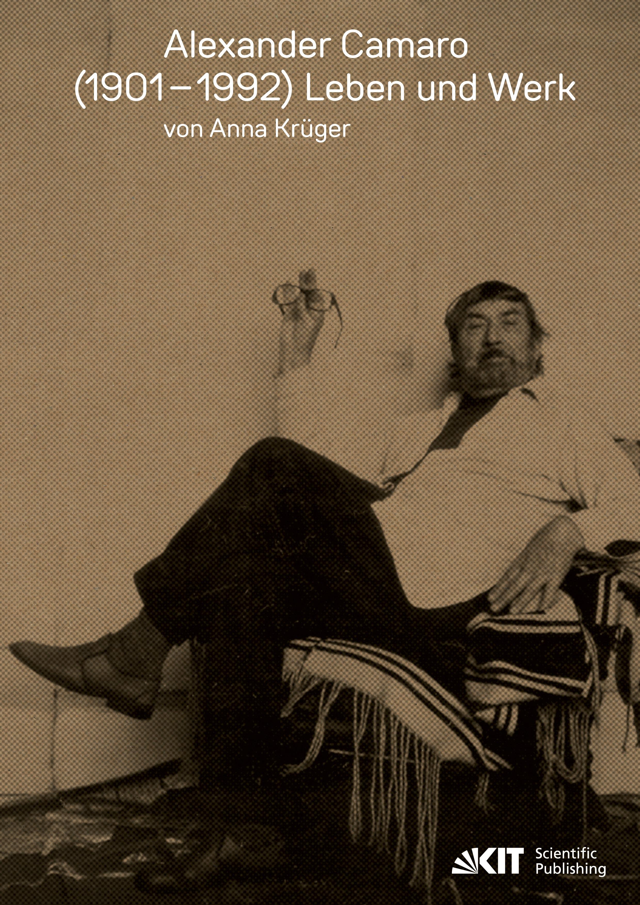 Vorderes Coverbild Alexander Camaro (1901-1992) - Leben und Werk