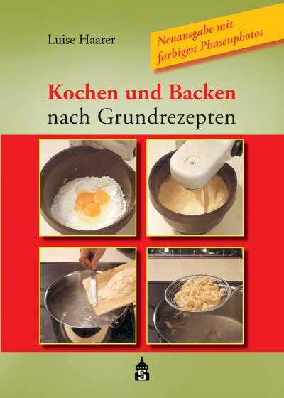 Vorderes Coverbild Kochen und Backen nach Grundrezepten