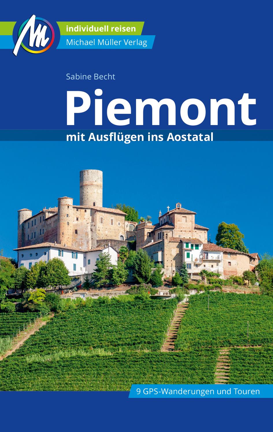 Vorderes Coverbild Piemont mit Ausflügen ins Aostatal Reiseführer Michael Müller Verlag