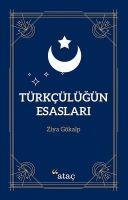 Vorderes Coverbild Türkcülügün Esaslari
