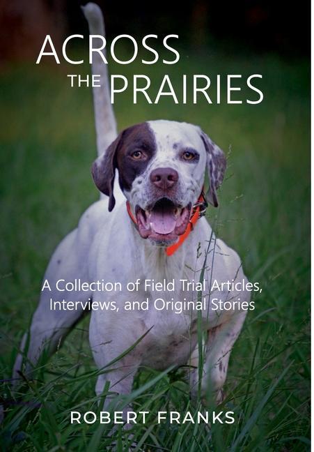 Vorderes Coverbild Across the Prairies