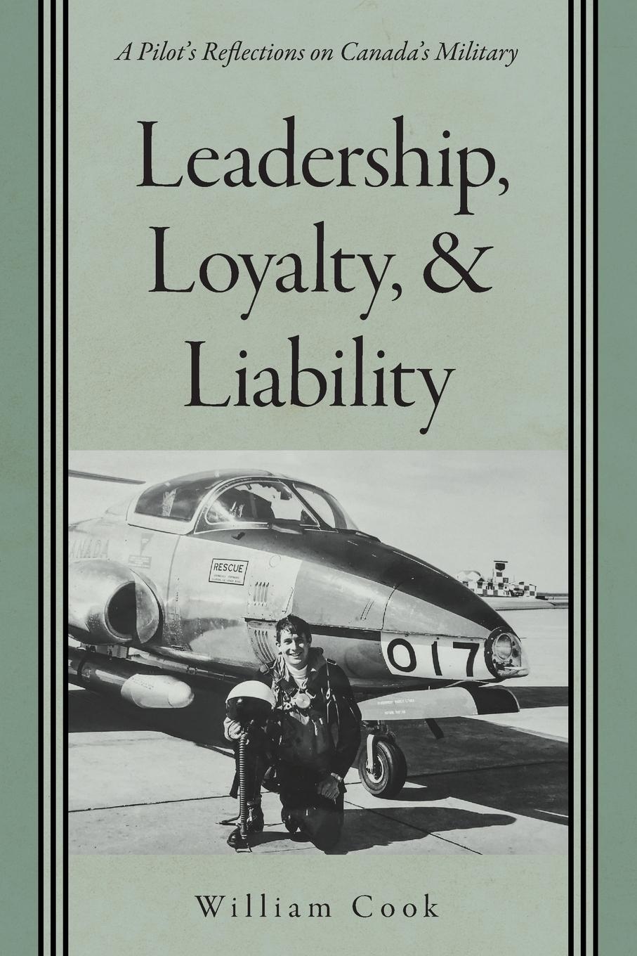 Vorderes Coverbild Leadership, Loyalty, and Liability