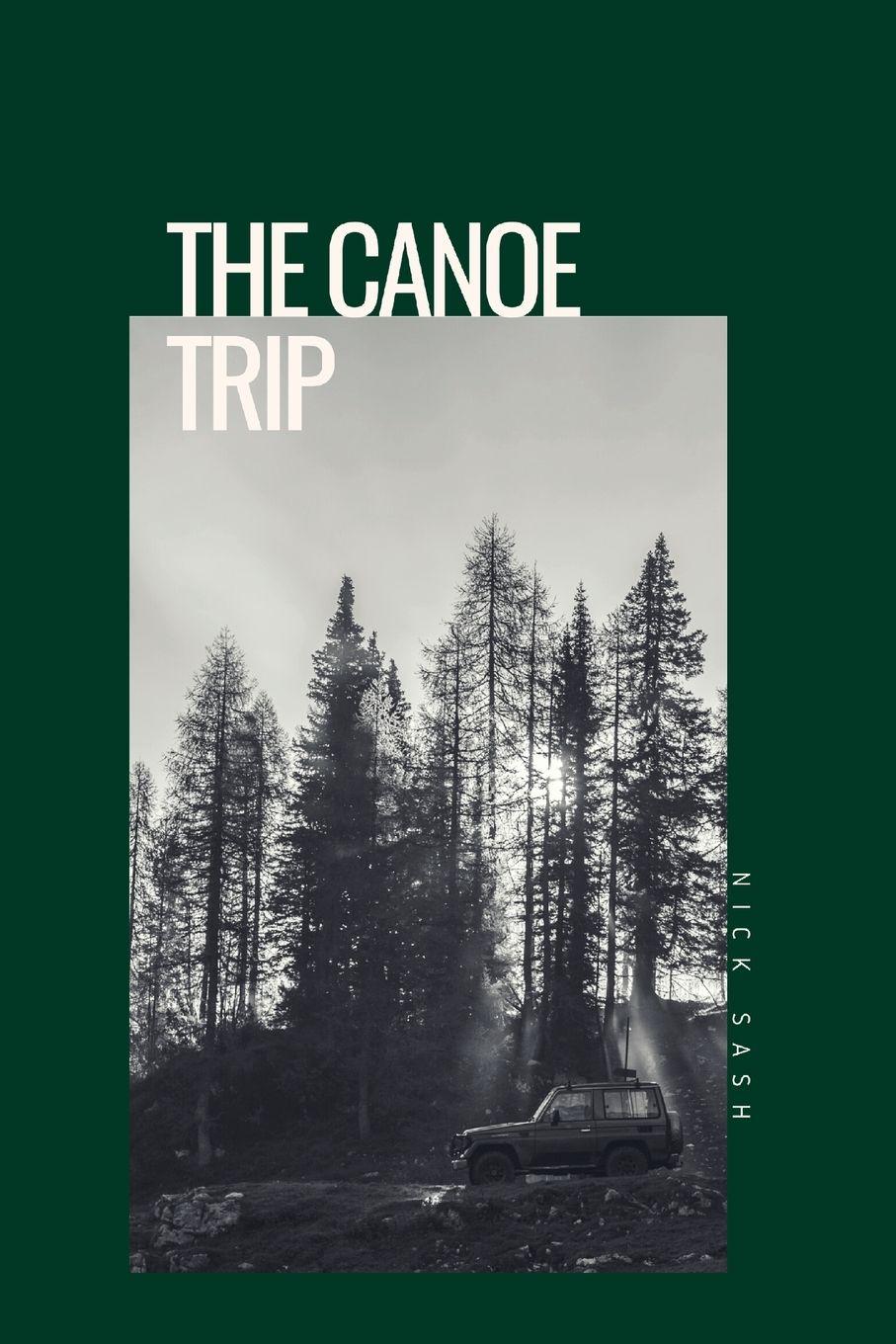 Vorderes Coverbild The Canoe Trip