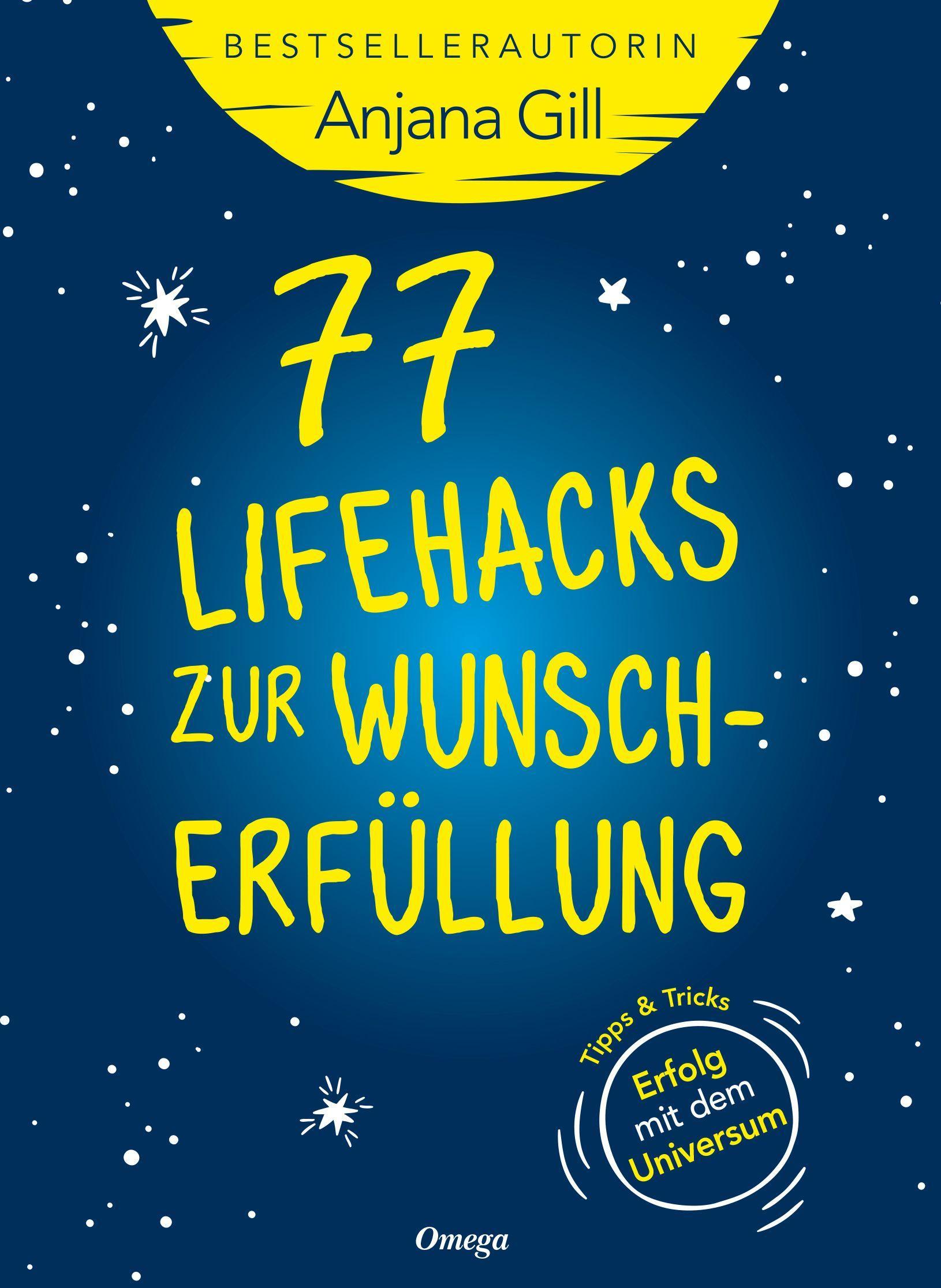 Vorderes Coverbild 77 Lifehacks zur Wunscherfüllung