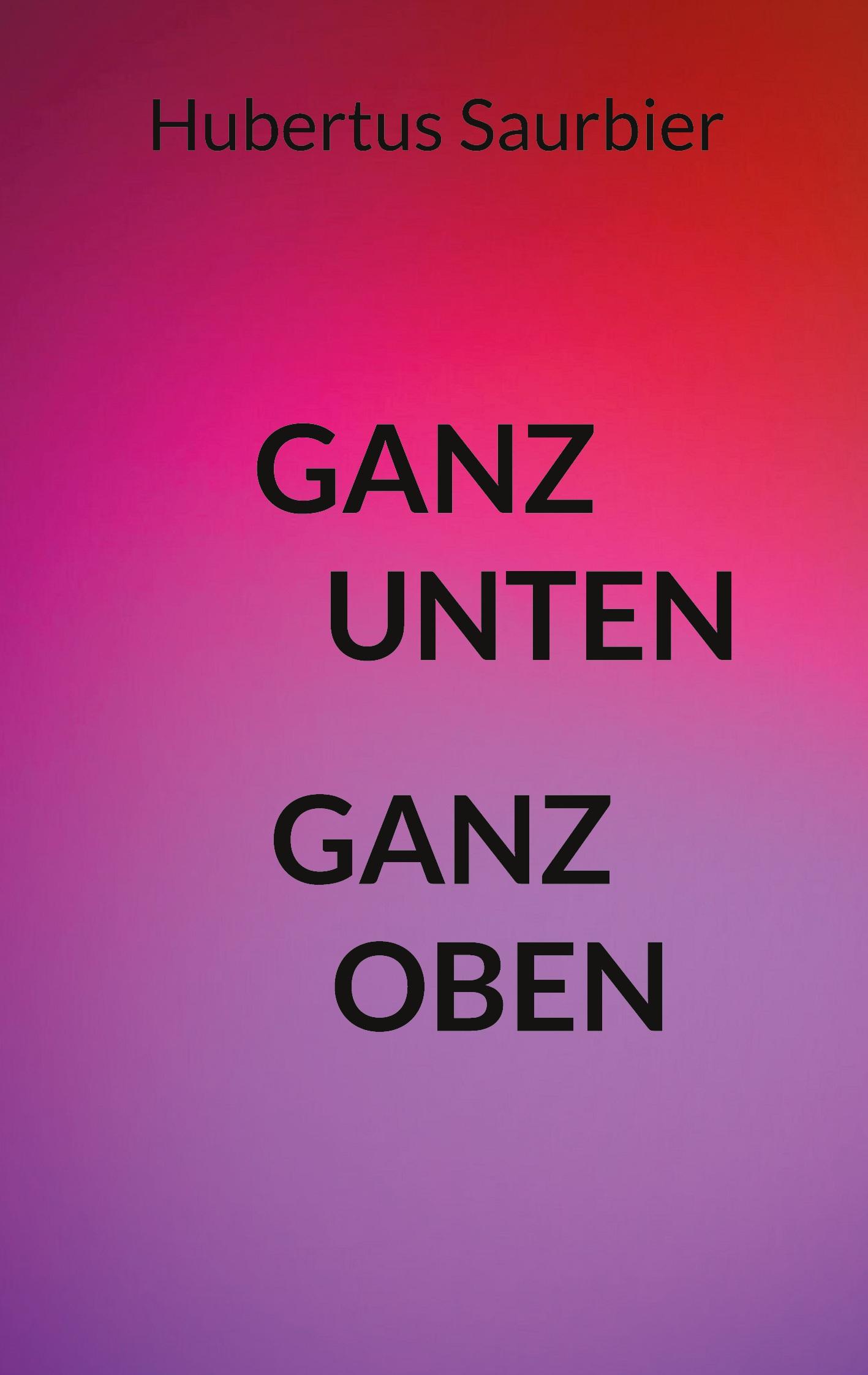 Vorderes Coverbild Ganz unten ganz oben