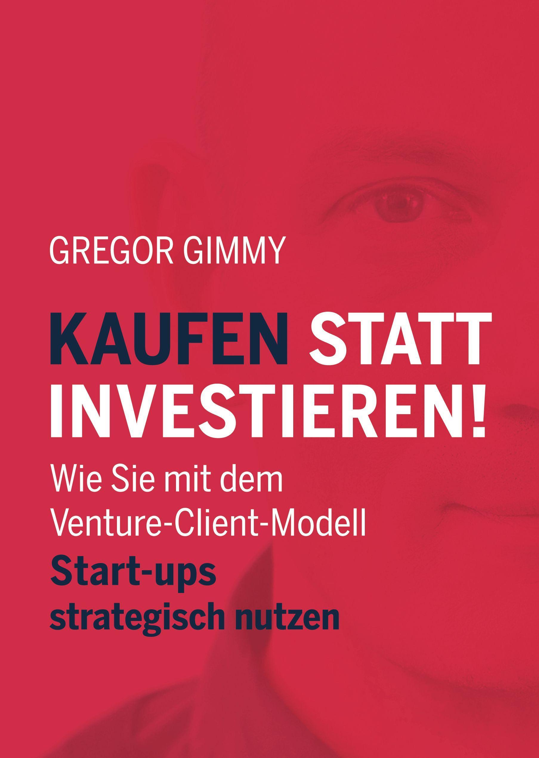 Vorderes Coverbild Kaufen statt Investieren!