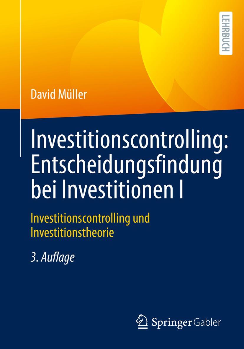 Vorderes Coverbild Investitionscontrolling: Entscheidungsfindung bei Investitionen I