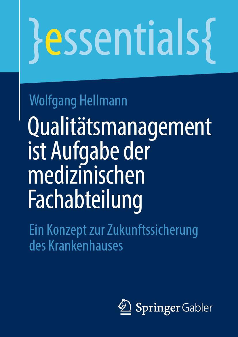 Vorderes Coverbild Qualitätsmanagement ist Aufgabe der medizinischen Fachabteilung