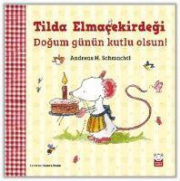 Vorderes Coverbild Tilda Elmacekirdegi - Dogum Günün Kutlu Olsun