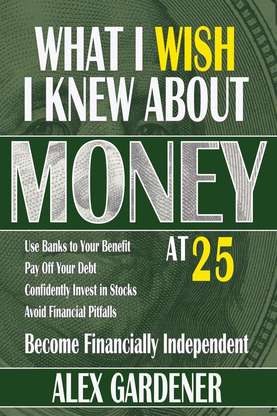 Vorderes Coverbild What I Wish I Knew About Money At 25
