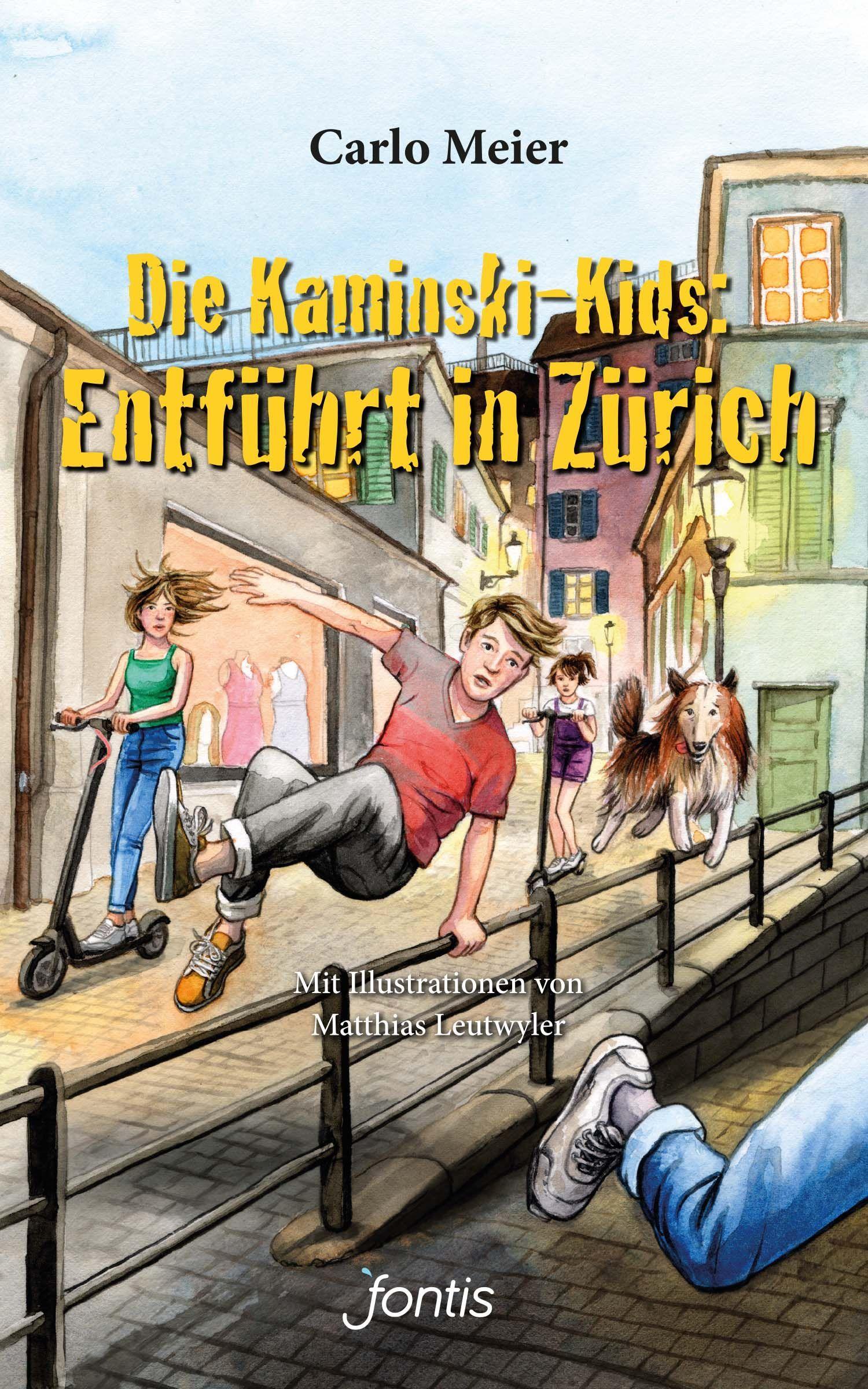 Vorderes Coverbild Die Kaminski-Kids: Entführt in Zürich