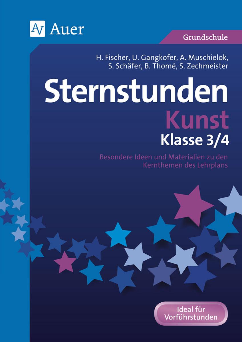 Vorderes Coverbild Sternstunden Kunst - Klasse 3 und 4