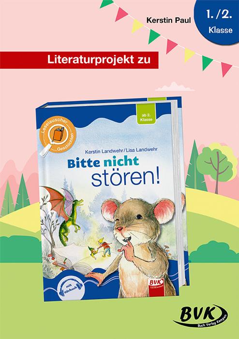 Vorderes Coverbild Literaturprojekt zu Bitte nicht stören!