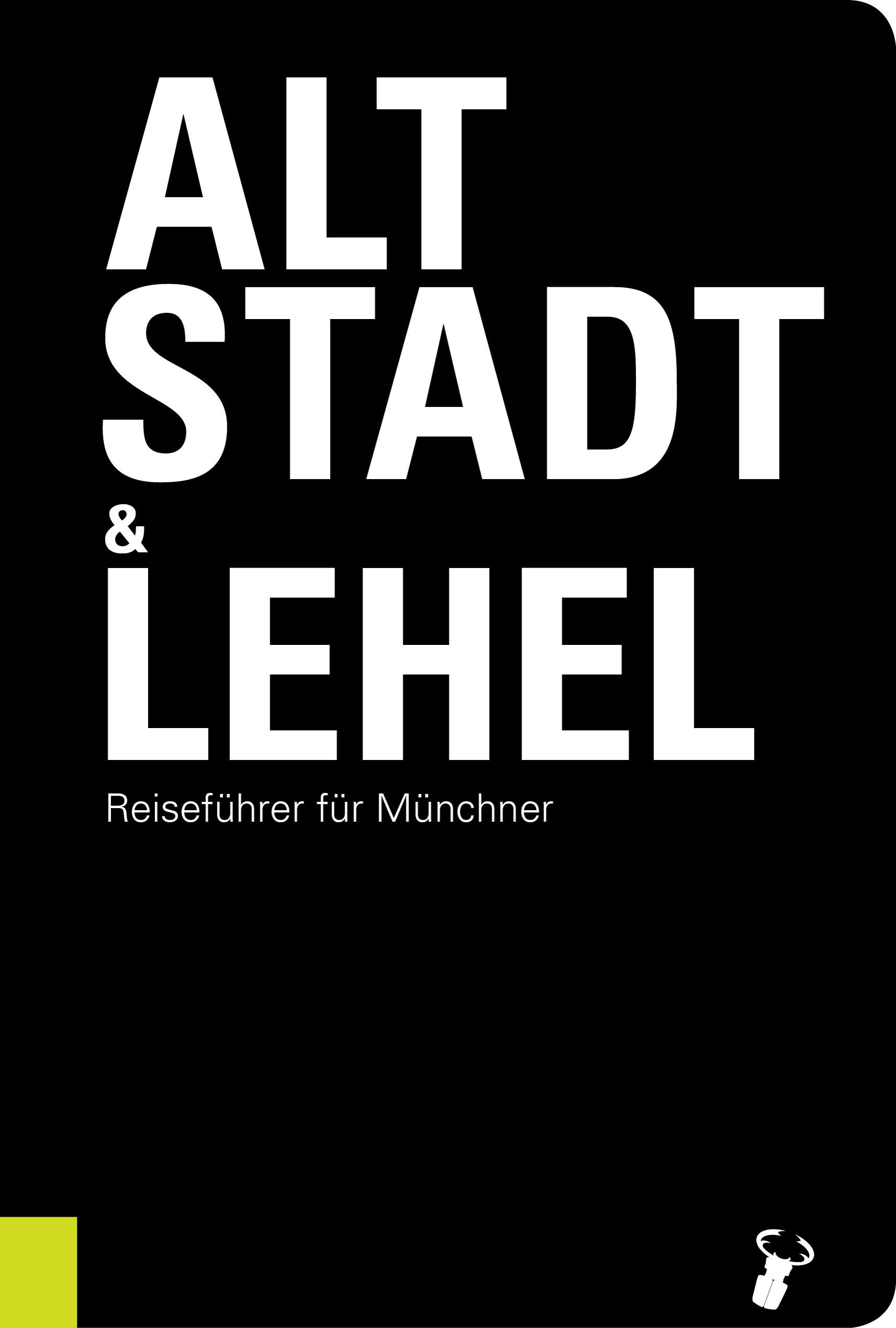 Vorderes Coverbild Altstadt & Lehel