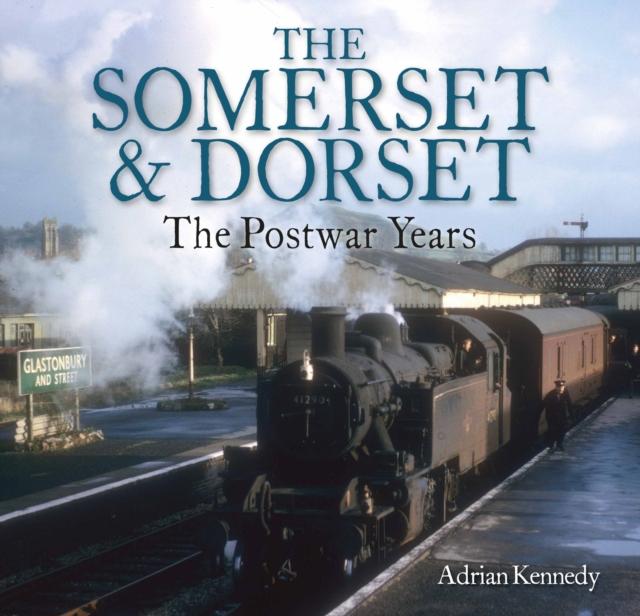 Vorderes Coverbild The Somerset & Dorset