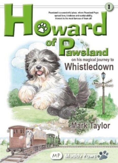 Vorderes Coverbild Howard of Pawsland on his Magical Journey to Whstledown.