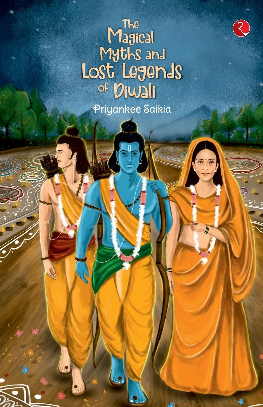 Vorderes Coverbild THE MAGICAL MYTHS AND LOST LEGENDS OF DIWALI