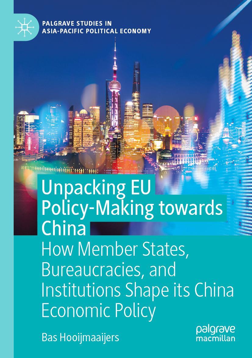 Vorderes Coverbild Unpacking EU Policy-Making towards China