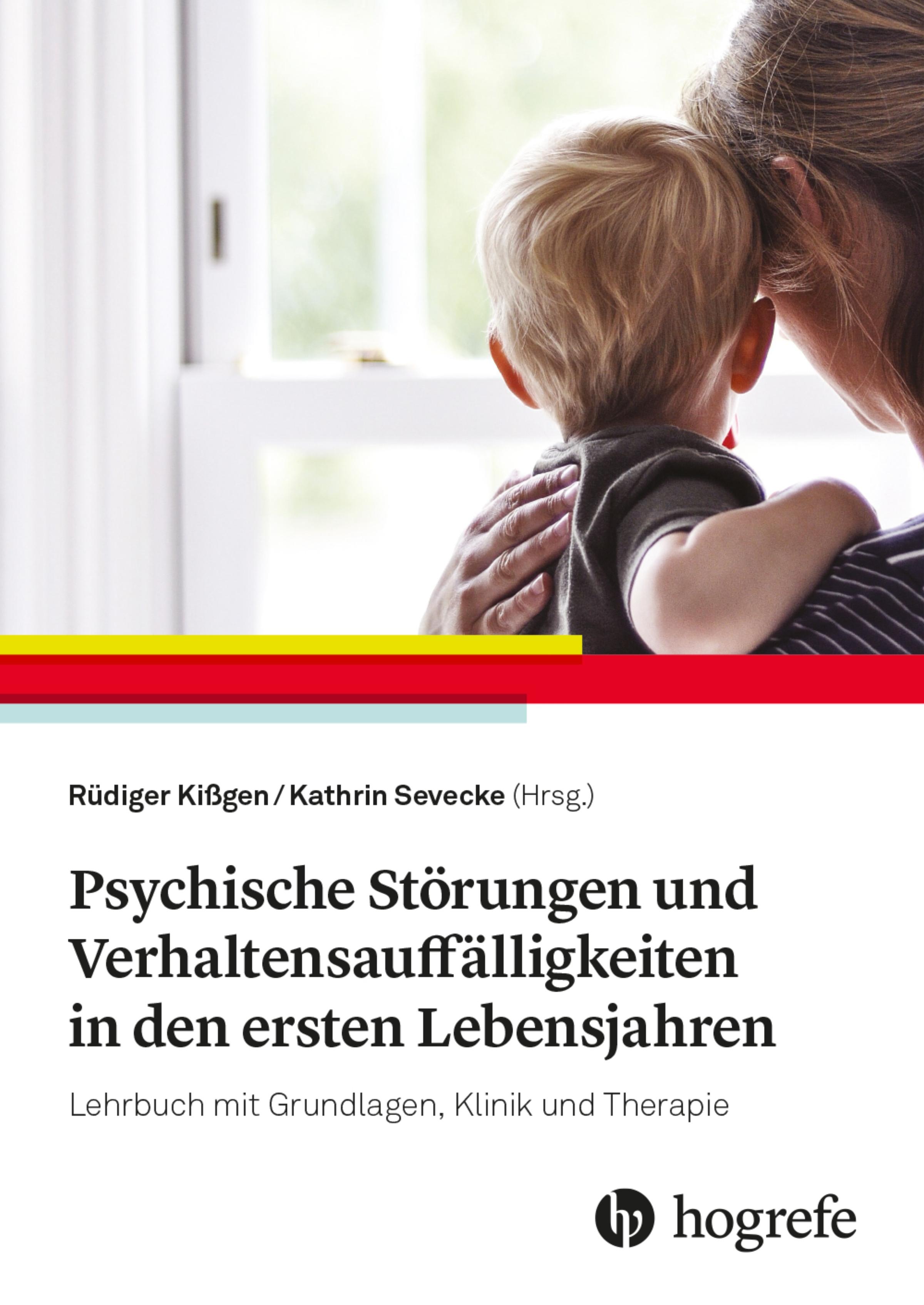 Vorderes Coverbild Psychische Störungen und Verhaltensauffälligkeiten in den ersten Lebensjahren