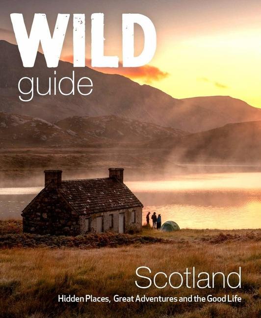 Vorderes Coverbild Wild Guide Scotland: Second Edition