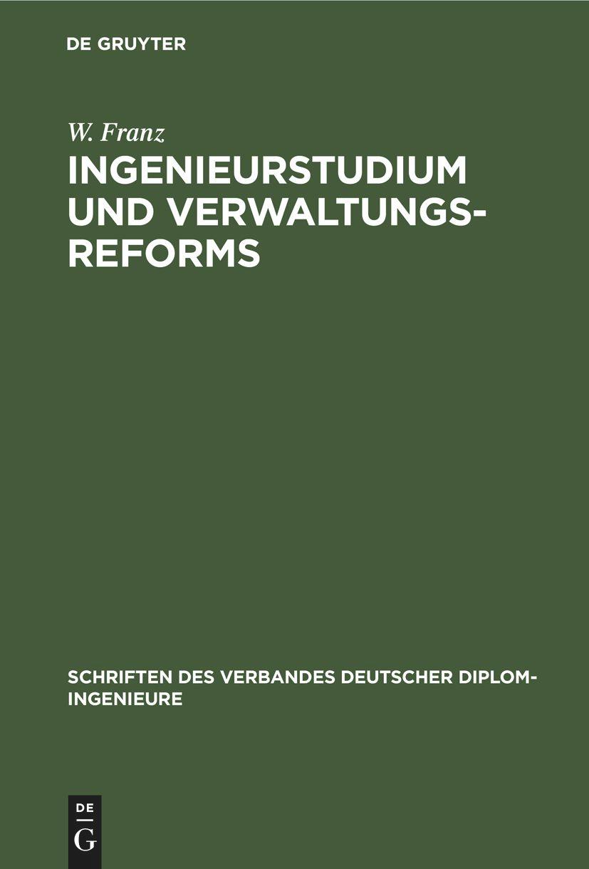 Vorderes Coverbild Ingenieurstudium und Verwaltungsreforms