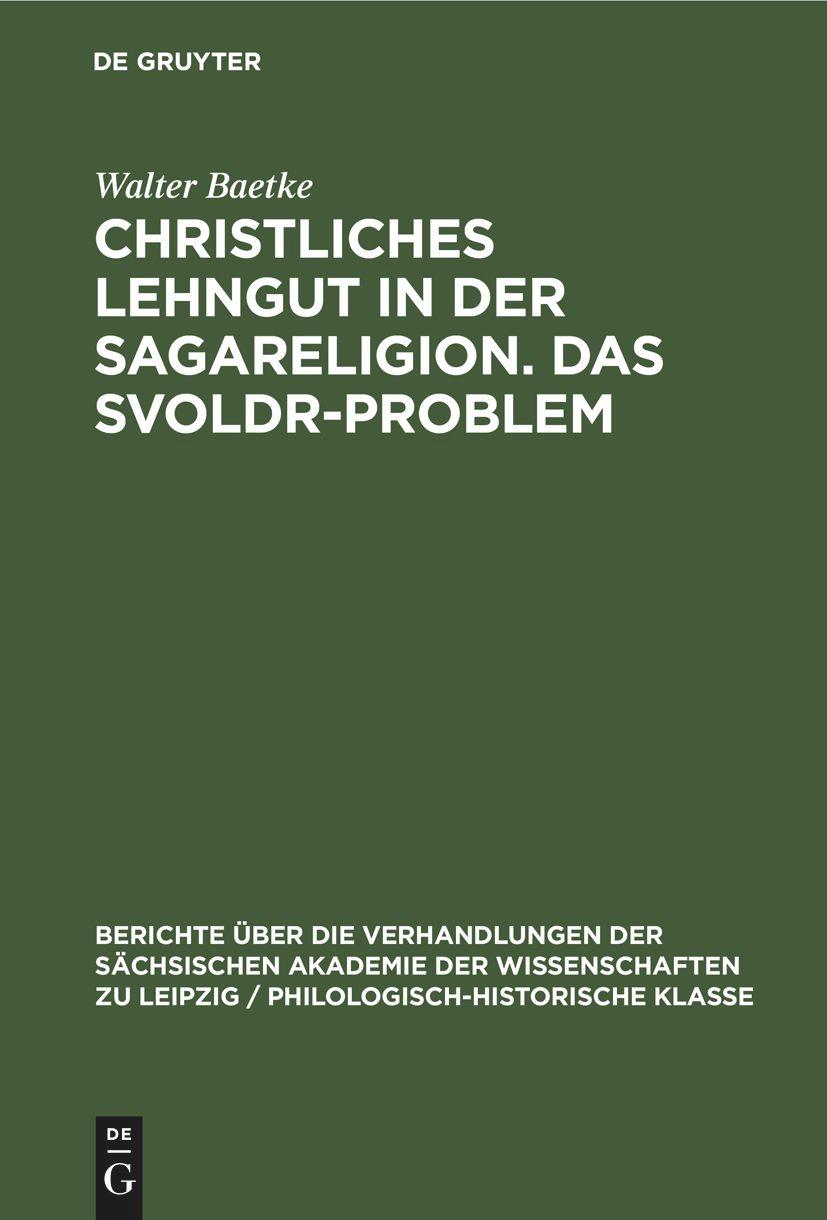 Vorderes Coverbild Christliches Lehngut in der Sagareligion. Das Svoldr-Problem