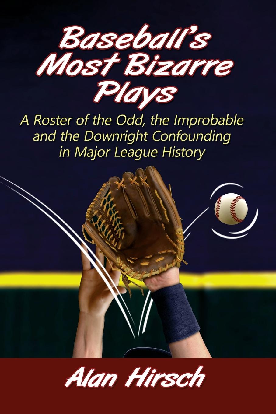 Vorderes Coverbild Baseball's Most Bizarre Plays
