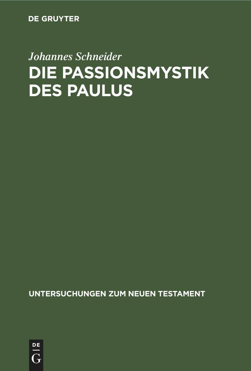 Vorderes Coverbild Die Passionsmystik des Paulus