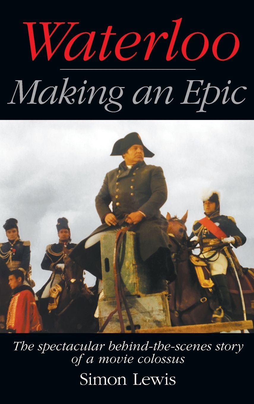 Vorderes Coverbild Waterloo - Making an Epic (hardback)