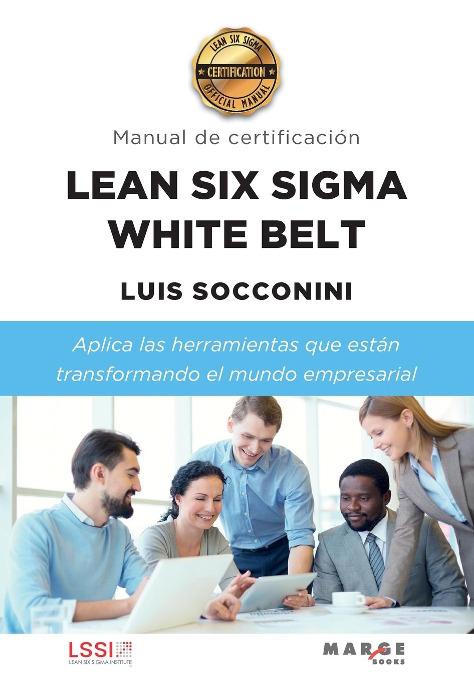 Vorderes Coverbild Lean Six Sigma White Belt. Manual de certificación