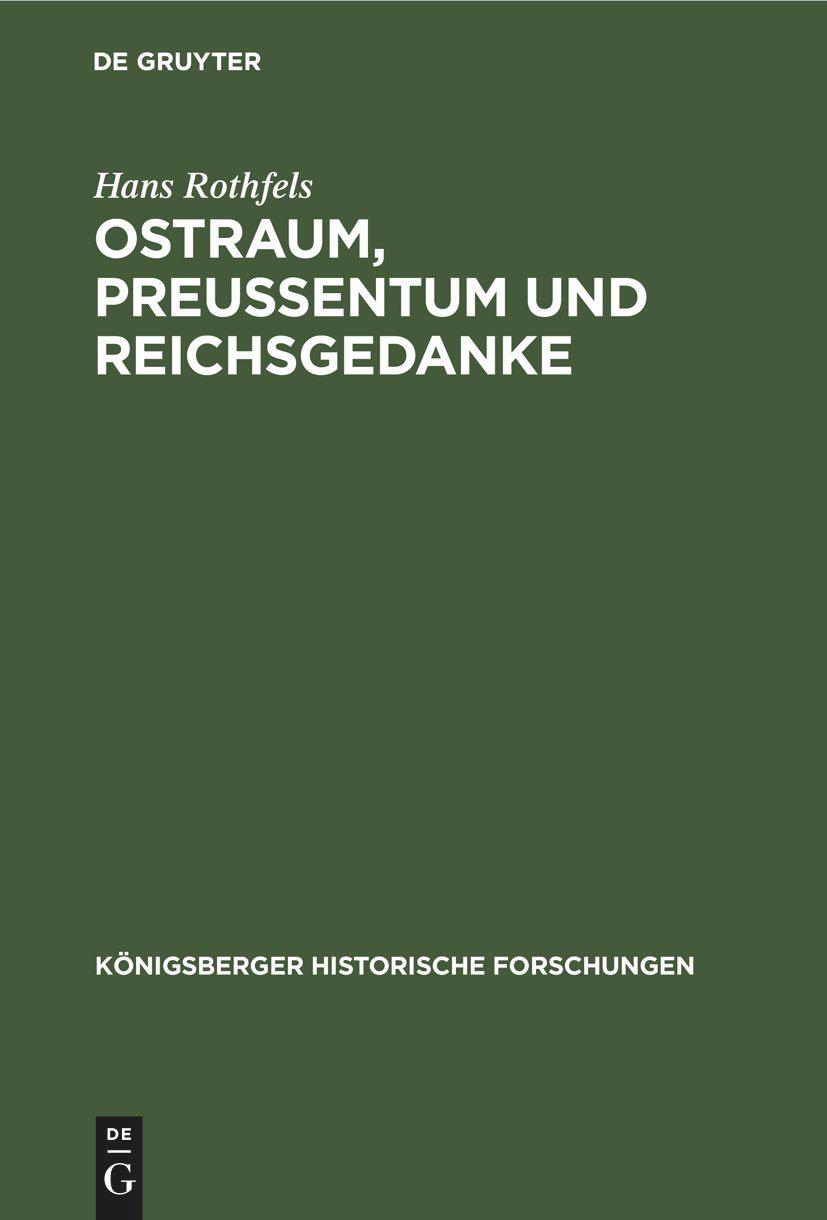 Vorderes Coverbild Ostraum, Preussentum und Reichsgedanke
