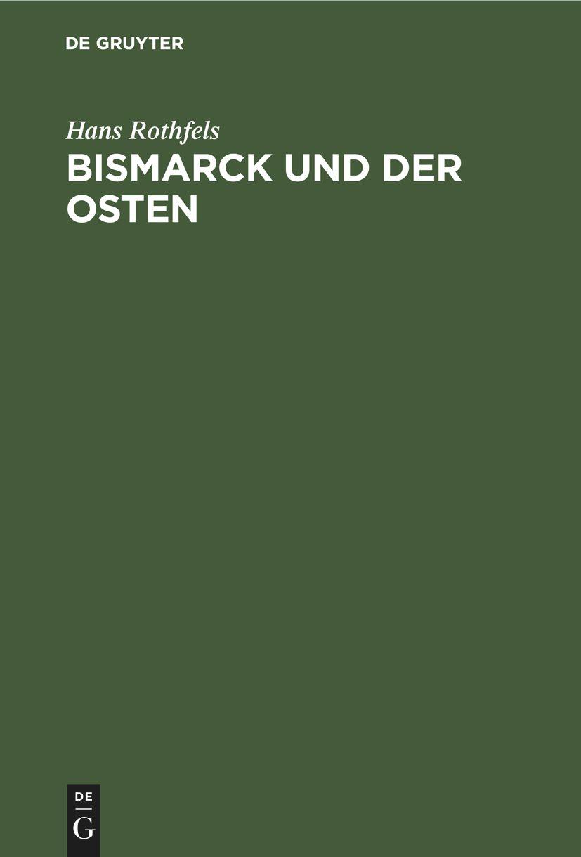 Vorderes Coverbild Bismarck und der Osten