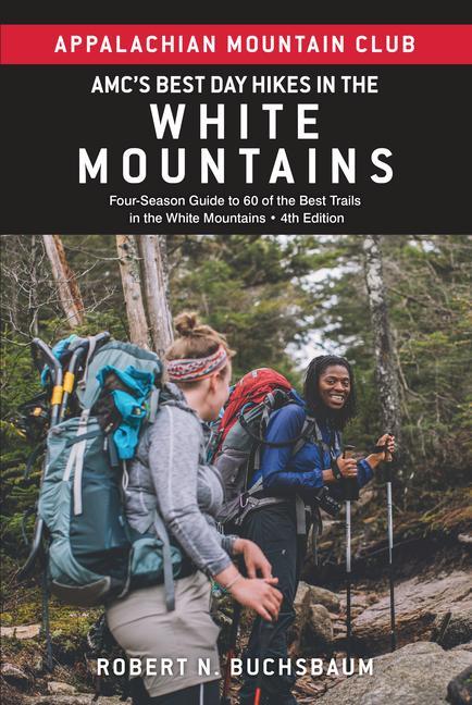 Vorderes Coverbild Amc's Best Day Hikes in the White Mountains