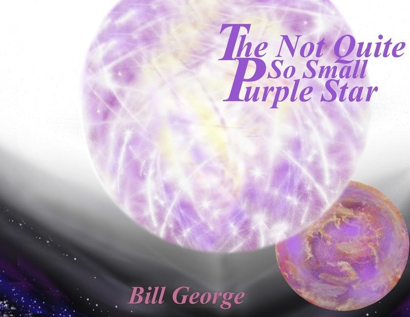 Vorderes Coverbild The Not Quite So Small Purple Star