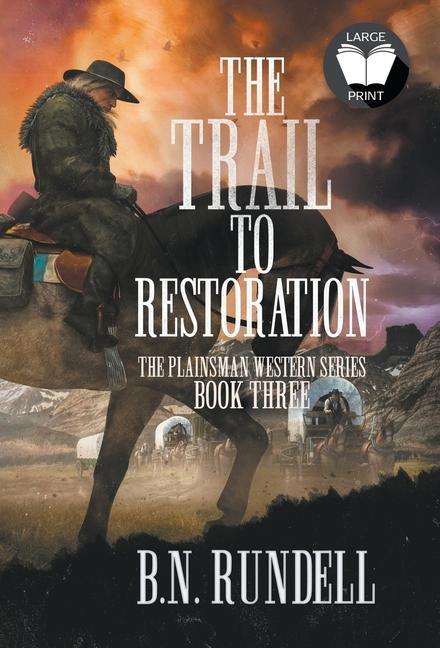Vorderes Coverbild The Trail to Restoration