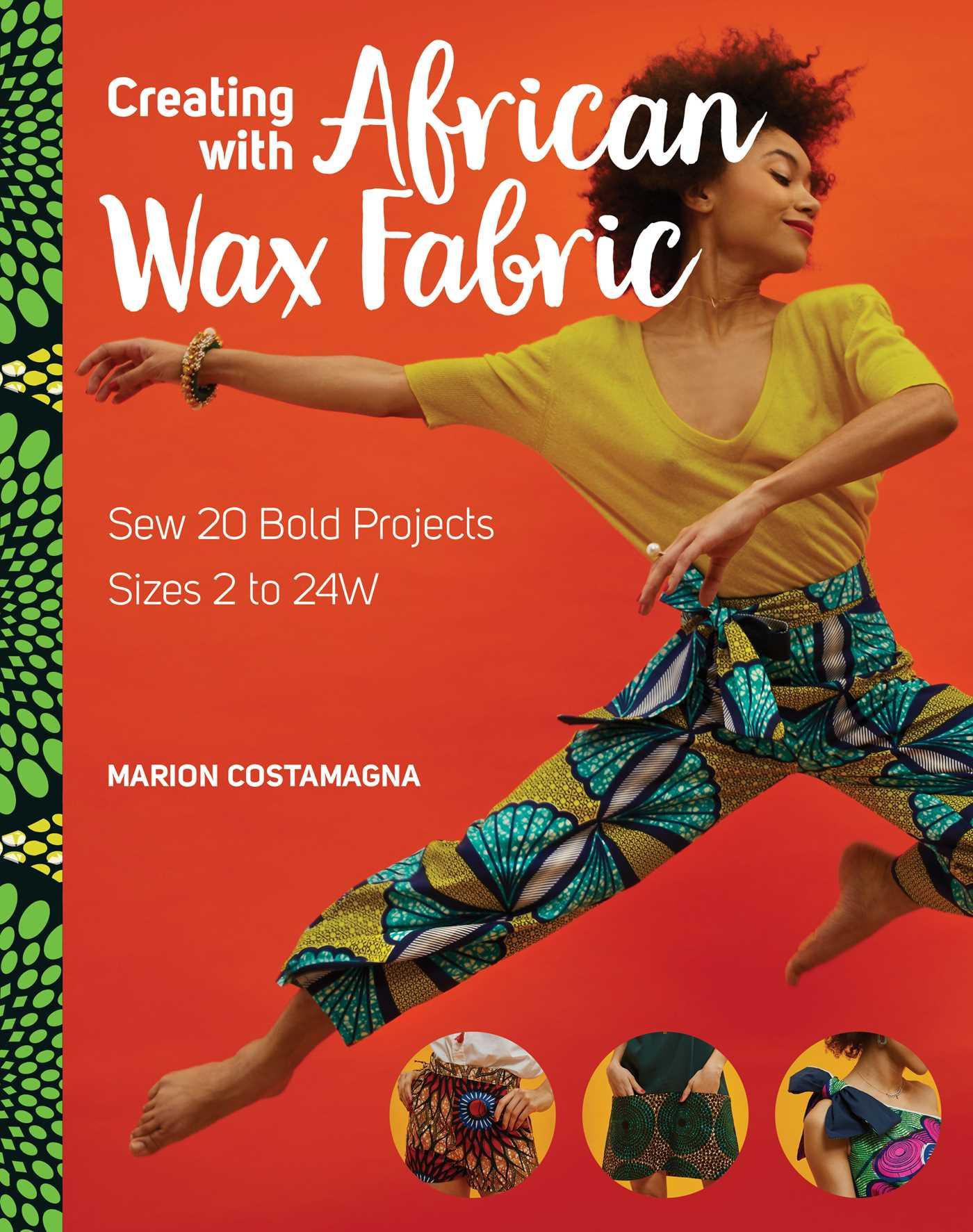 Vorderes Coverbild Creating with African Wax Fabric