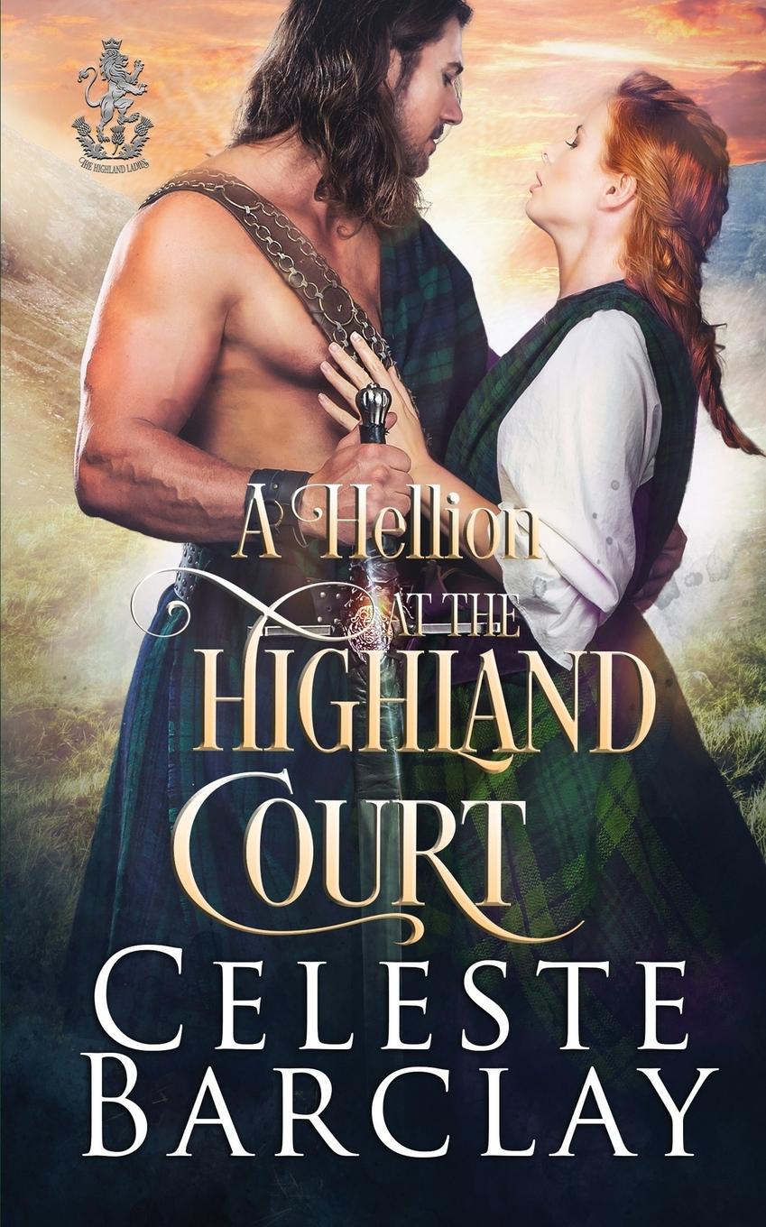 Vorderes Coverbild A Hellion at the Highland Court