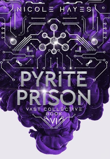 Vorderes Coverbild Pyrite Prison