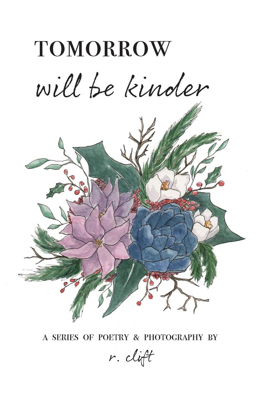 Vorderes Coverbild tomorrow will be kinder