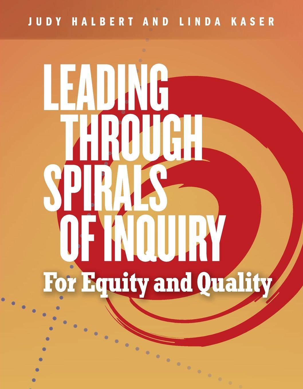 Vorderes Coverbild Leading Through Spirals of Inquiry