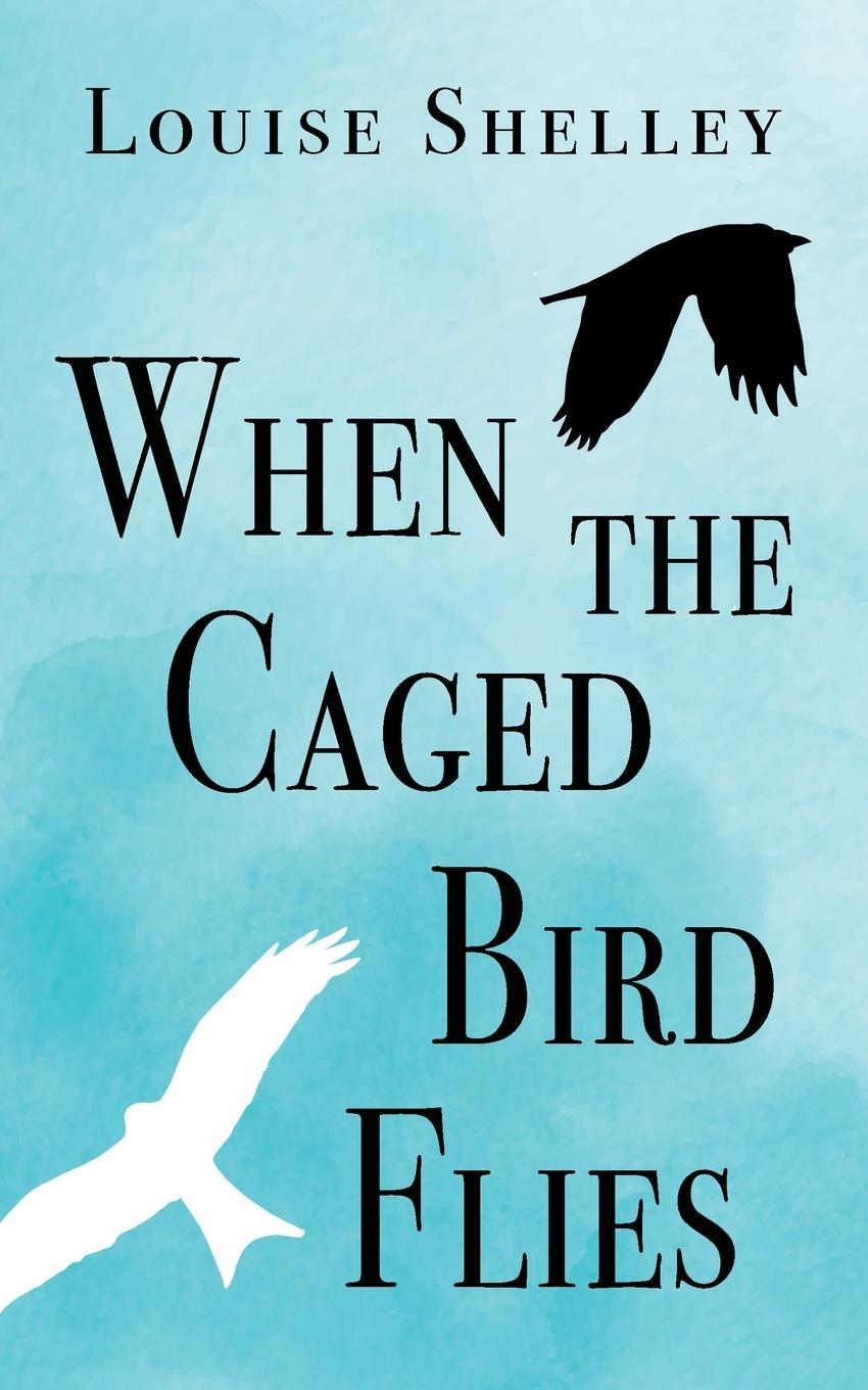 Vorderes Coverbild When The Caged Bird Flies