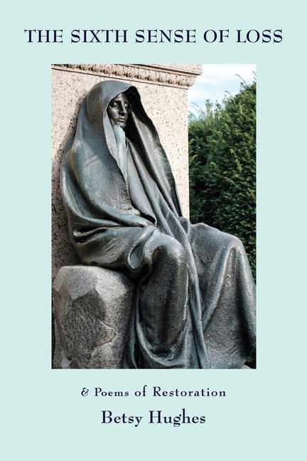 Vorderes Coverbild The Sixth Sense of Loss